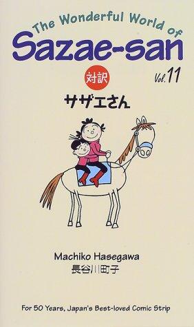 The Wonderful World of Sazae-San Vol. 11 (Wonderful World of Sazae-San) cover