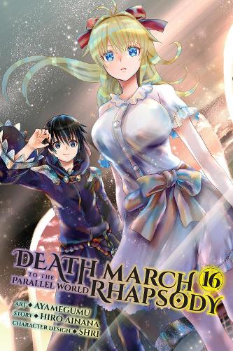 Death March to the Parallel World Rhapsody, Vol. 16 (manga) cover