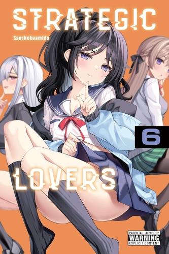 Strategic Lovers, Vol. 6 manga cover