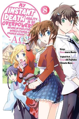 My Instant Death Ability Is So Overpowered, No One in This Other World Stands a Chance Against Me! --AO--, Vol. 8 (manga)