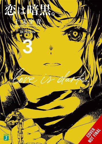 Love Is Dark, Vol. 3 manga cover