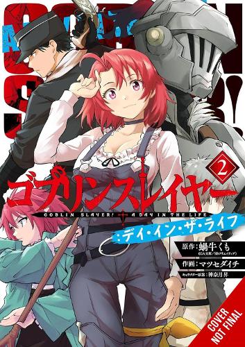 Goblin Slayer: A Day in the Life, Vol. 2 (manga) manga cover