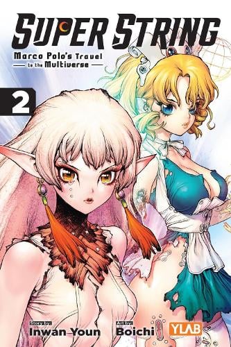 Super String: Marco Polo’s Travel to the Multiverse, Vol. 2 manga cover