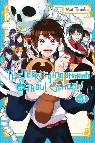 The Terrifying Students at Ghoul School!, Vol. 1 cover