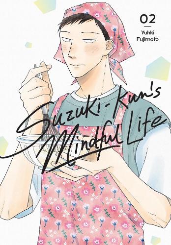 Suzuki-Kun's Mindful Life, Vol. 2 manga cover