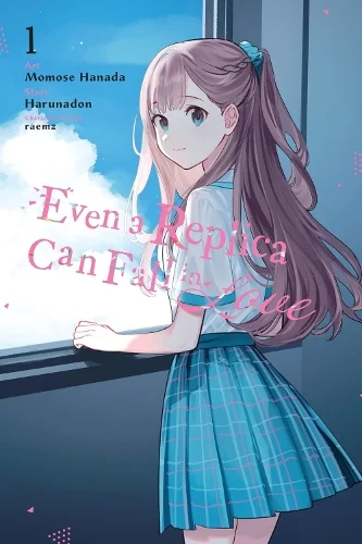 Even a Replica Can Fall in Love, Vol. 1 (manga) manga cover