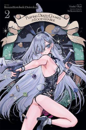 Playing Death Games to Put Food on the Table, Vol. 2 (manga)