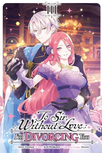 To Sir, Without Love: I'm Divorcing You, Vol. 3 (manga) manga cover