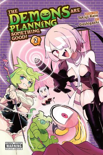 The Demons Are Planning Something Good!, Vol. 2 manga cover