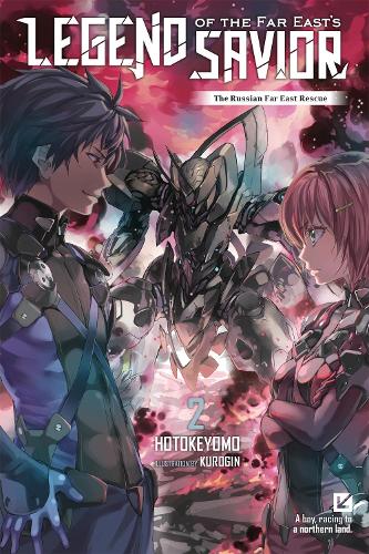 Legend of the Far East's Savior, Vol. 2 manga cover