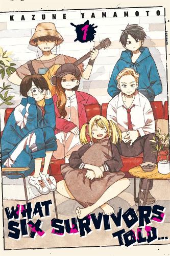 What Six Survivors Told…, Vol. 1 manga cover