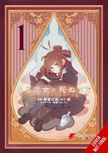 Once Upon a Witch's Death, Vol. 1 (manga): The Tale of the One Thousand Tears of Joy manga cover