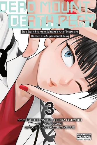 Dead Mount Death Play Side Story: Phantom Solitaire’s Art of Disguising Oneself as a Supernatural Being, Vol. 3 manga cover