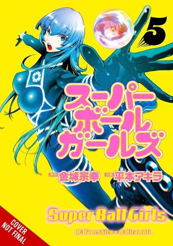 Super Ball Girls, Vol. 5 manga cover