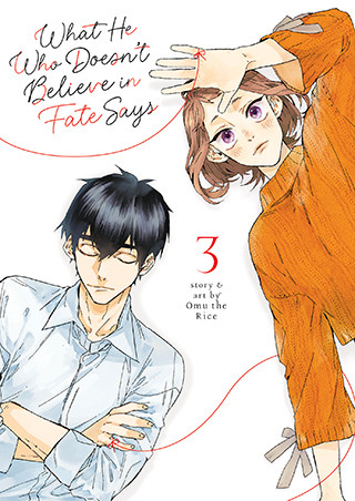 What He Who Doesn’t Believe in Fate Says Vol. 3