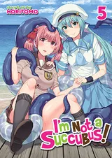 I’m Not a Succubus! Vol. 5