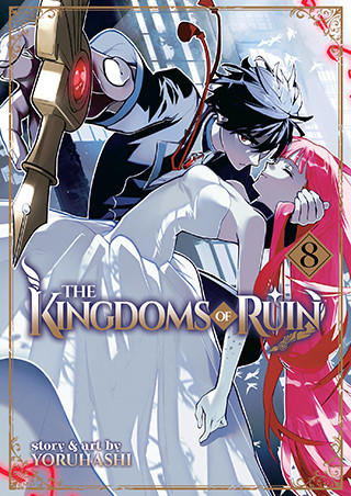 The Kingdoms of Ruin Vol. 8