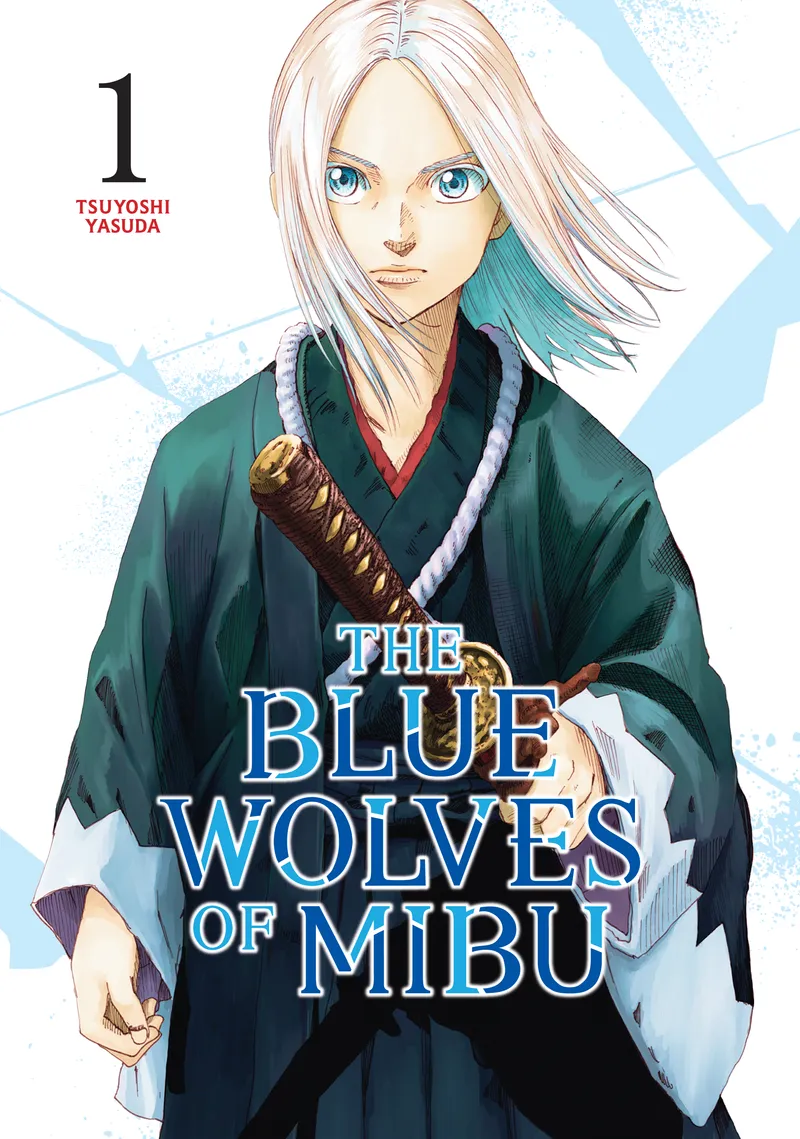The Blue Wolves of Mibu (Blue Miburo), Vol. 1