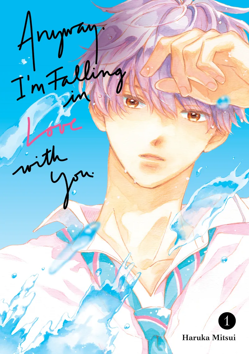 Anyway, I'm Falling in Love with You., Vol. 1