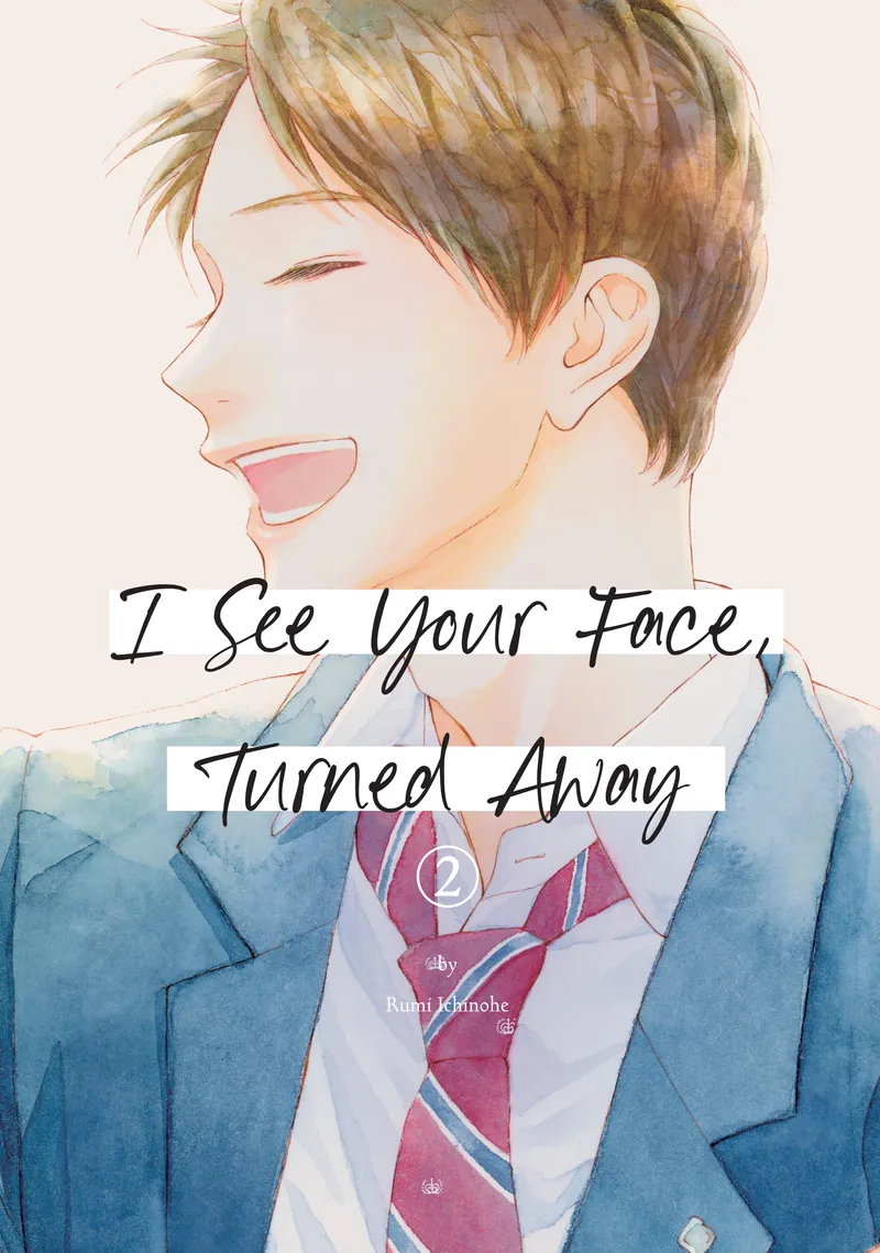 I See Your Face, Turned Away, Vol. 2