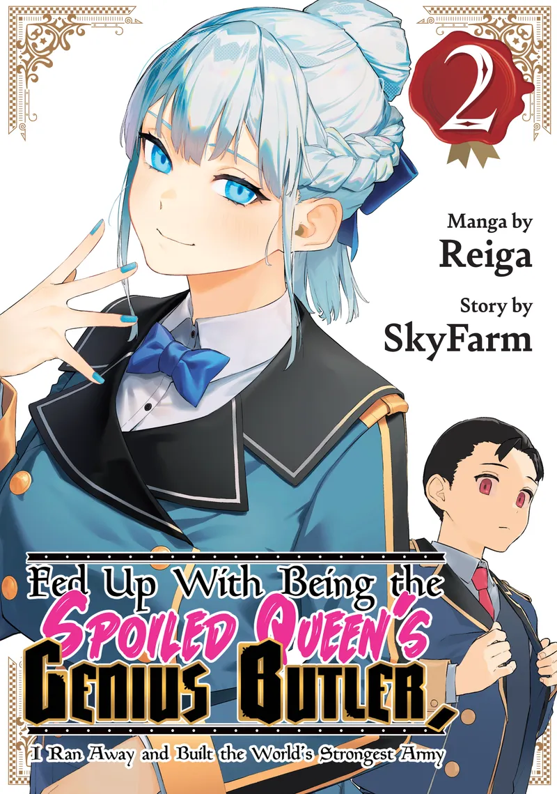 Fed Up With Being the Spoiled Queen's Genius Butler, I Ran Away and Built the World's Strongest Army, Vol. 2 manga cover