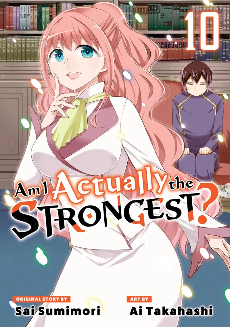 Am I Actually the Strongest? (Manga), Vol. 10