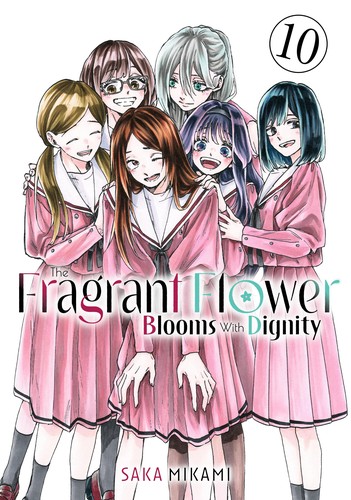 The Fragrant Flower Blooms With Dignity, Vol. 10