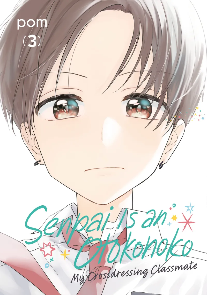 Senpai Is an Otokonoko: My Crossdressing Classmate, Vol. 3