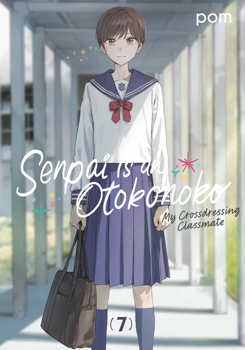 Senpai Is an Otokonoko: My Crossdressing Classmate Volume 7