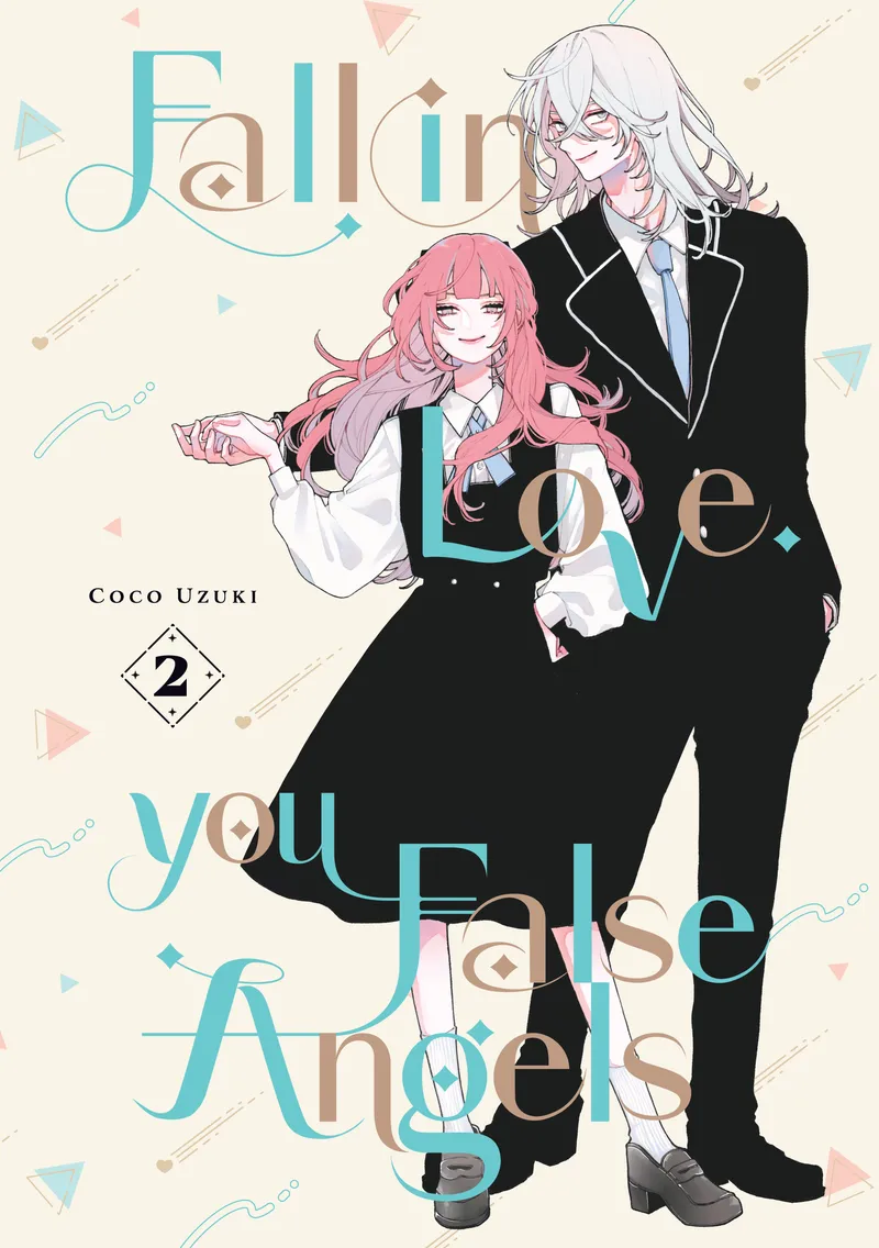 Fall In Love, You False Angels, Vol. 2