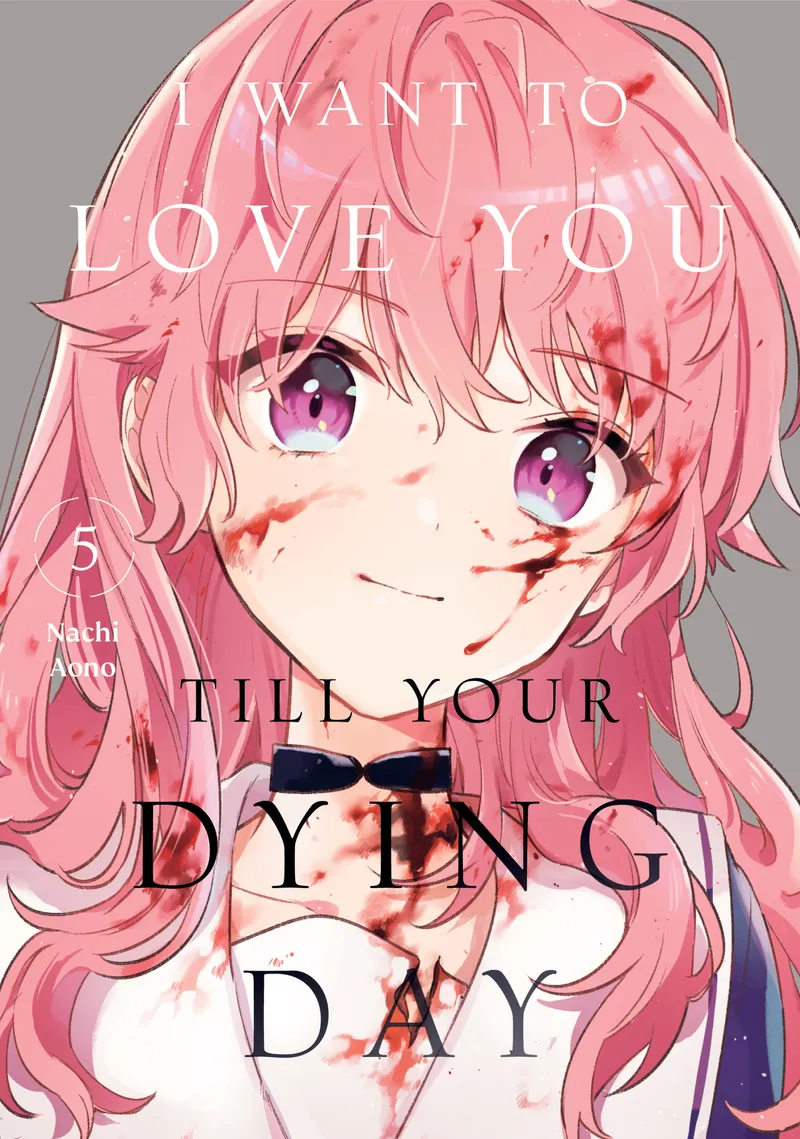 I Want to Love You Till Your Dying Day, Vol. 5