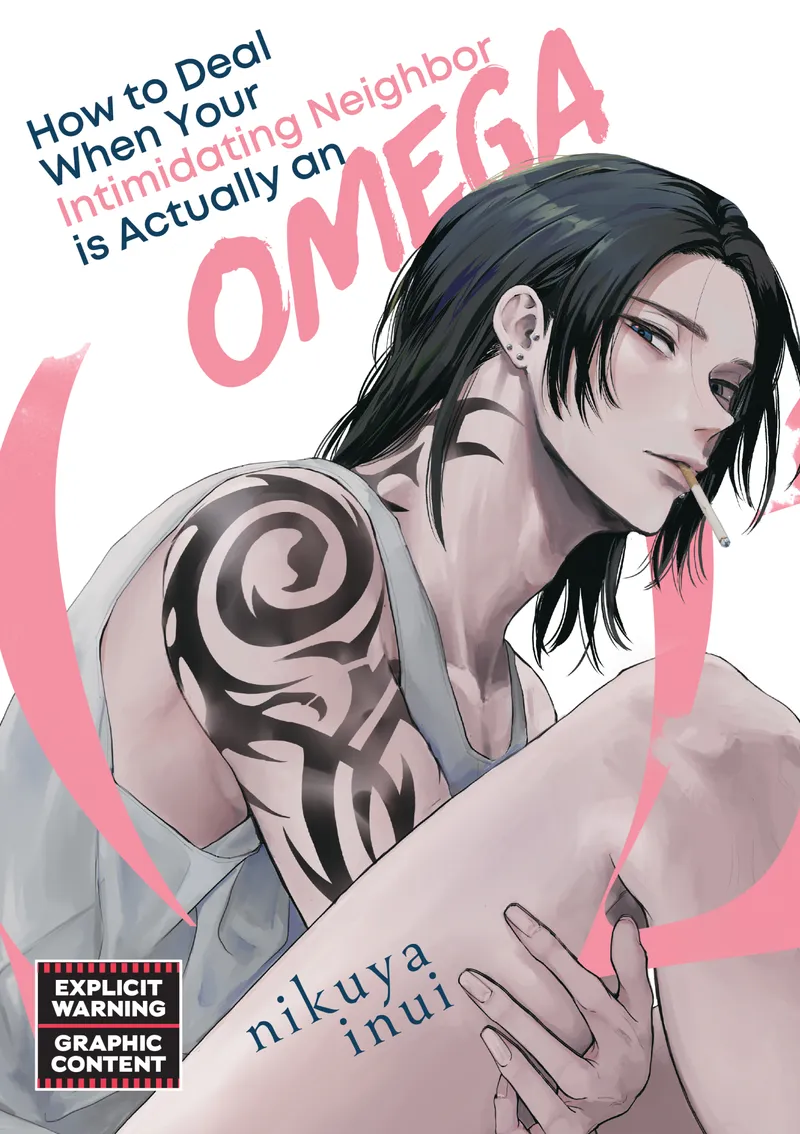 How to Deal When Your Intimidating Neighbor is Actually an Omega, Vol. 1