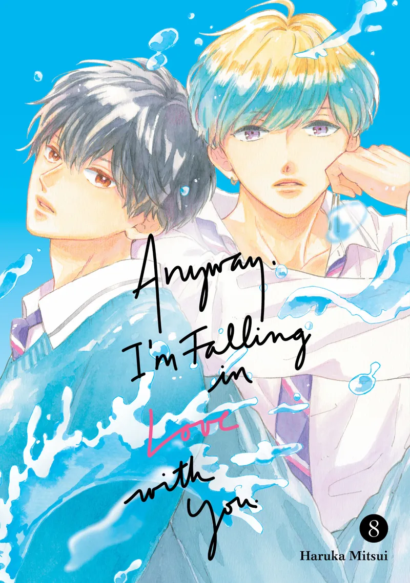 Anyway, I'm Falling in Love with You., Vol. 8