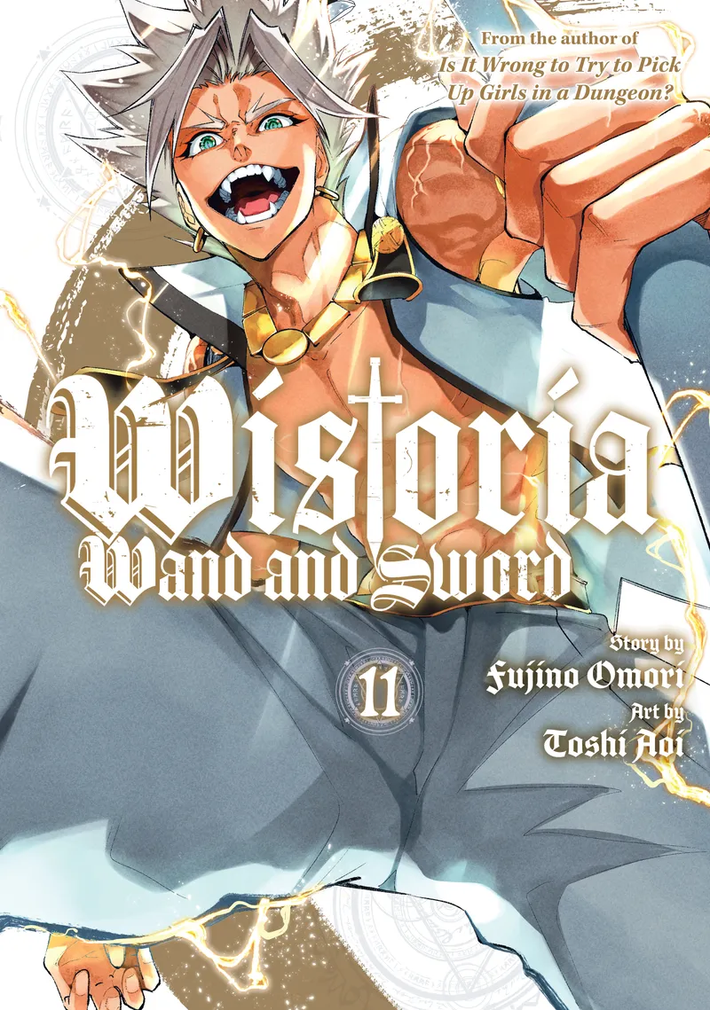 Wistoria: Wand and Sword, Vol. 11