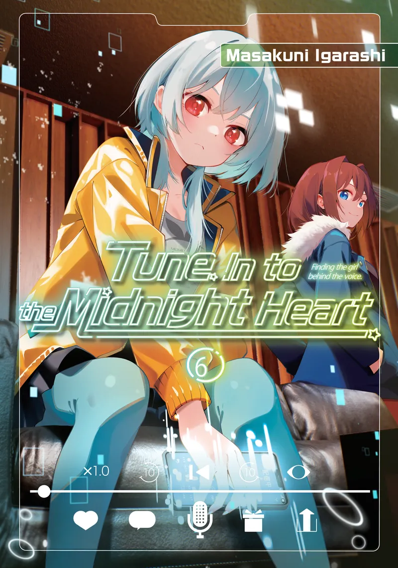 Tune In to the Midnight Heart, Vol. 6