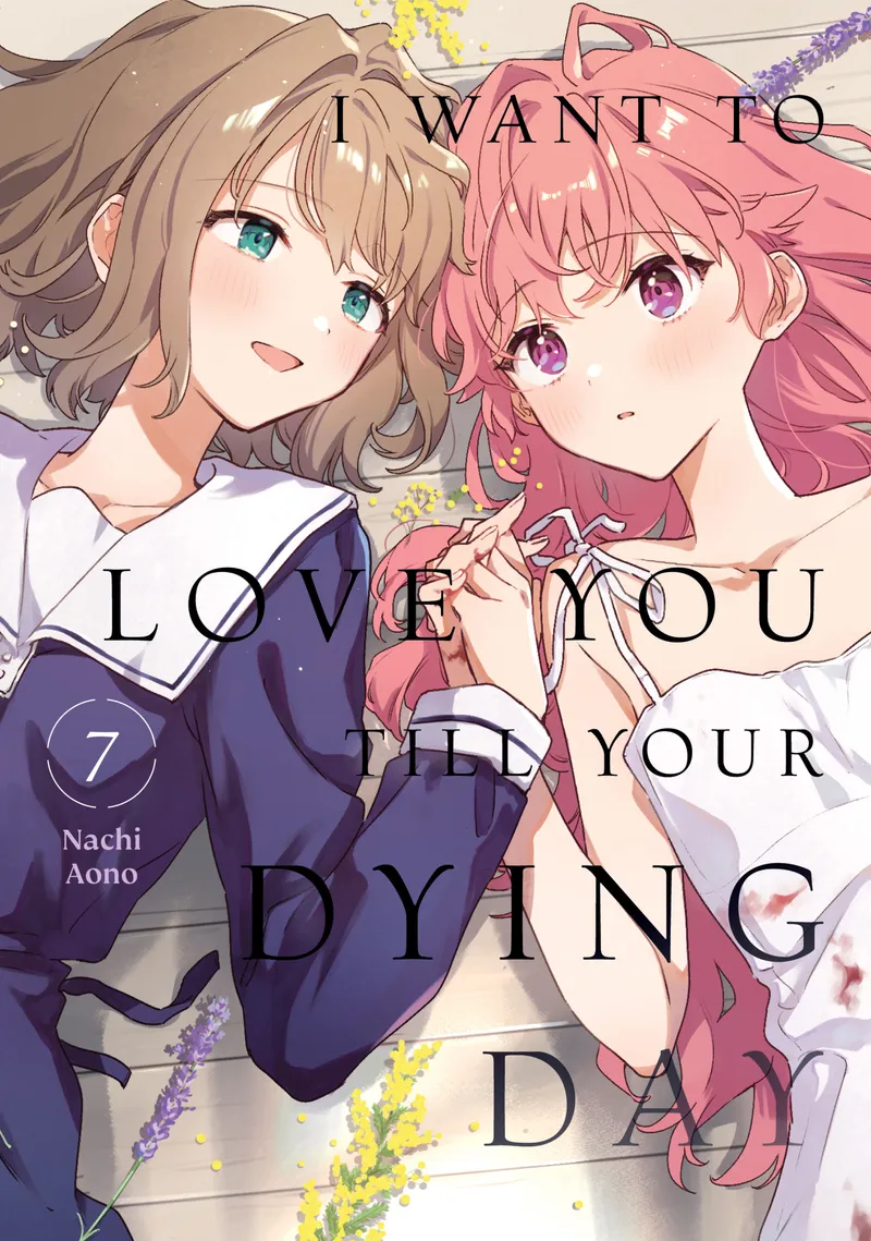 I Want to Love You Till Your Dying Day, Vol. 7