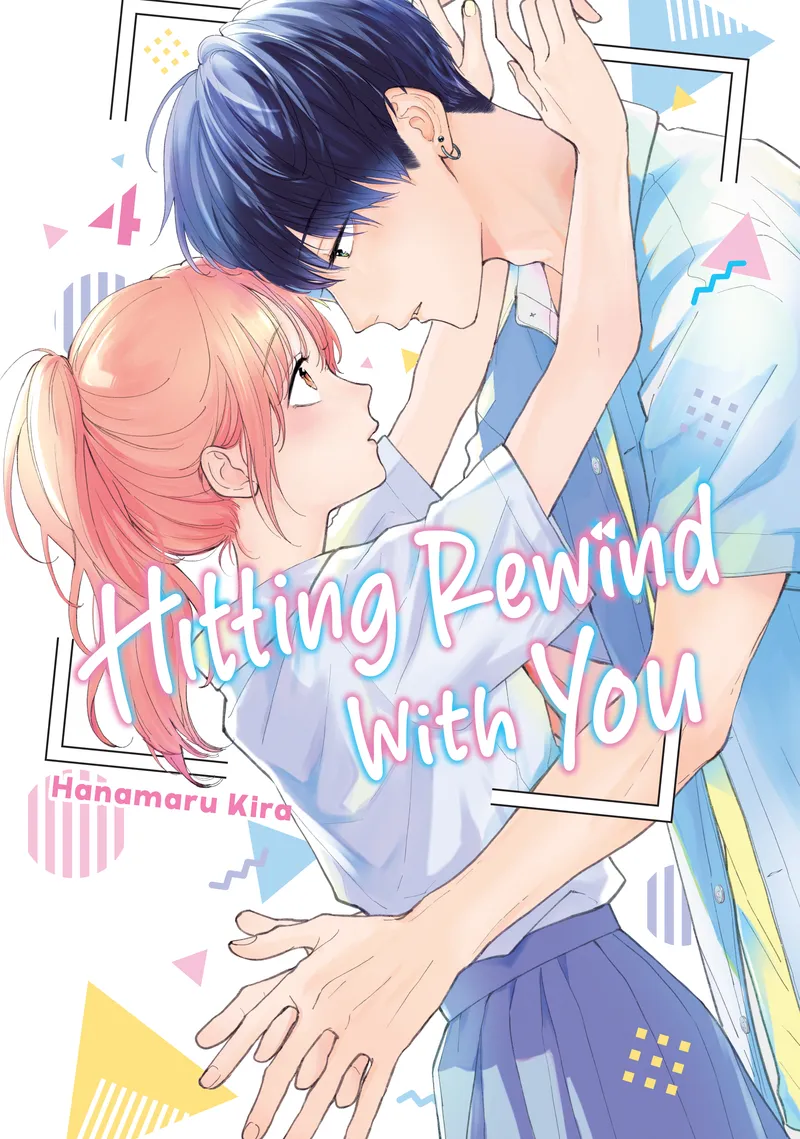 Hitting Rewind With You Volume 4 manga cover
