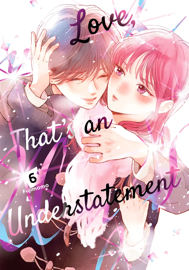 Love, That's an Understatement Volume 6