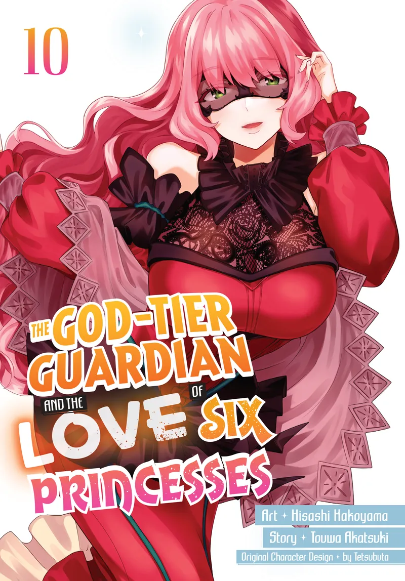 The God-Tier Guardian and the Love of Six Princesses, Vol. 10