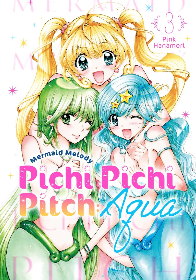 Mermaid Melody Pichi Pichi Pitch: Aqua, Vol. 3