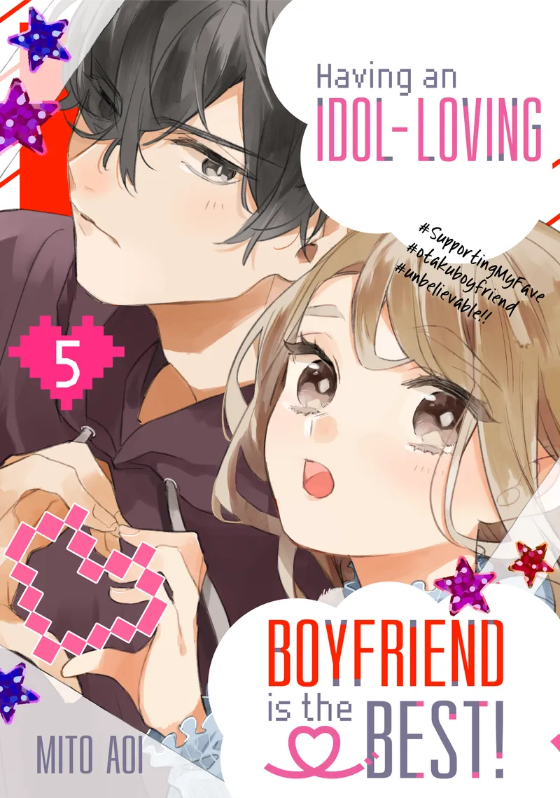 Having an Idol-Loving Boyfriend is the Best!, Vol. 5