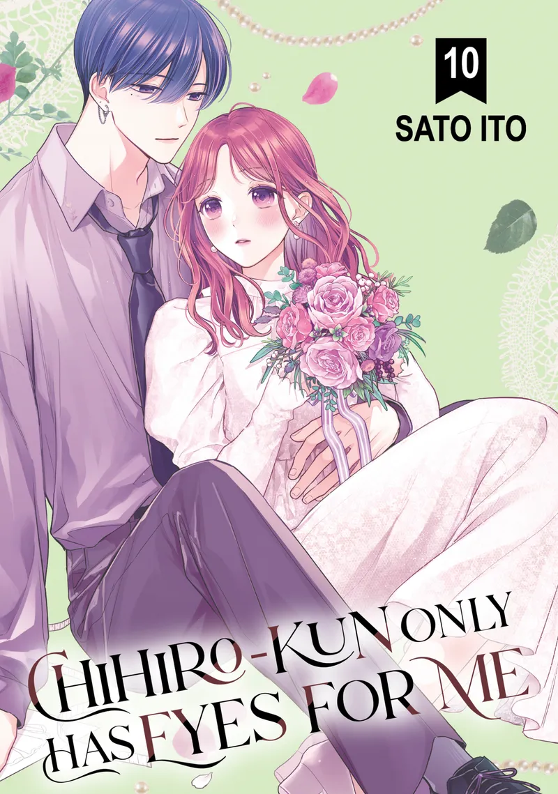 Chihiro-kun Only Has Eyes for Me, Vol. 10
