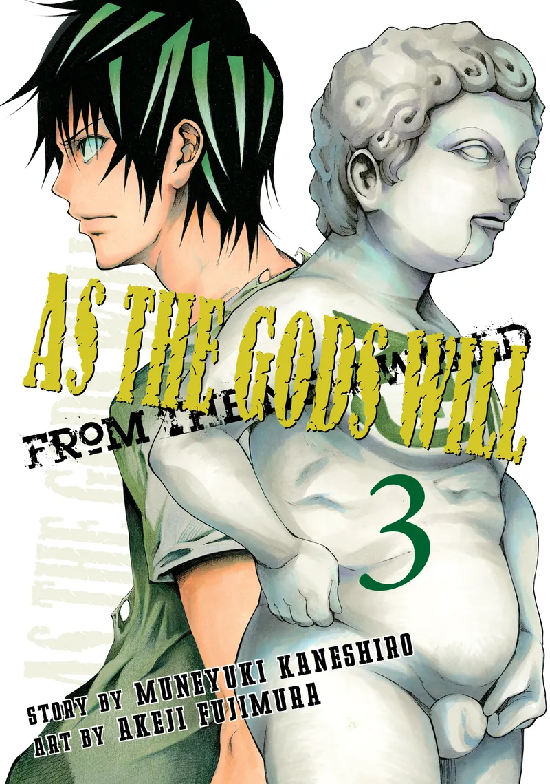 As the Gods Will, Vol. 3