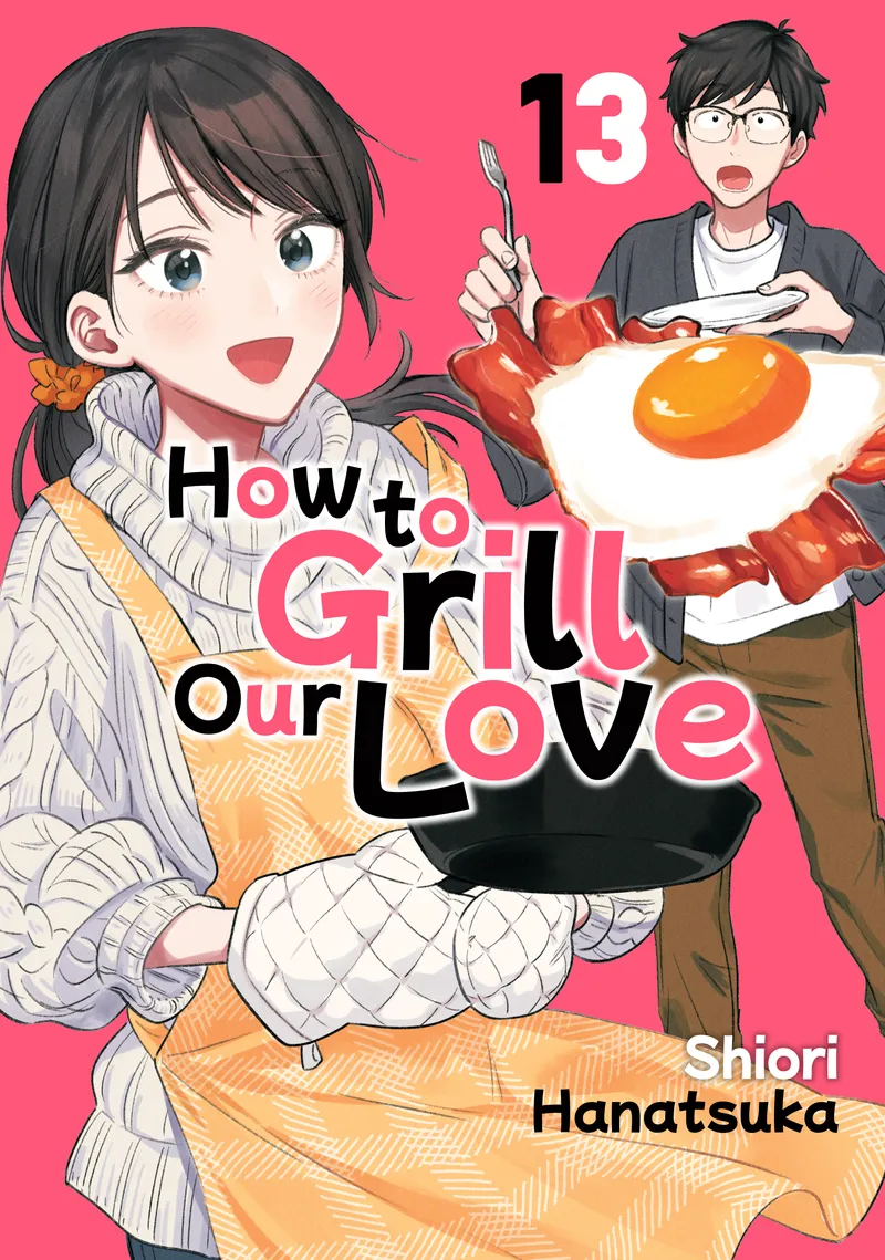How to Grill Our Love, Vol. 13
