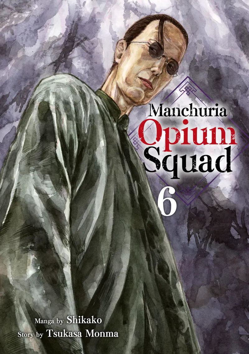 Manchuria Opium Squad, Vol. 6