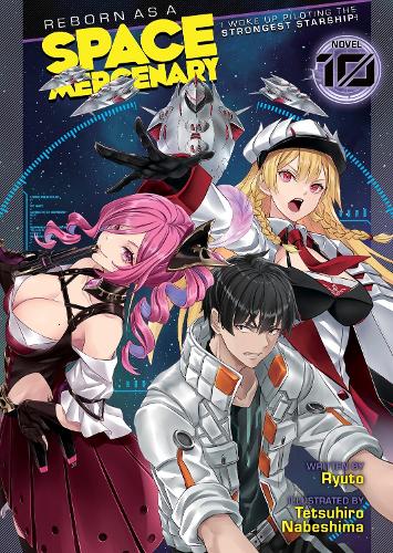 Reborn As a Space Mercenary manga cover