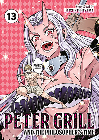 Peter Grill and the Philosopher’s Time Vol. 13 manga cover