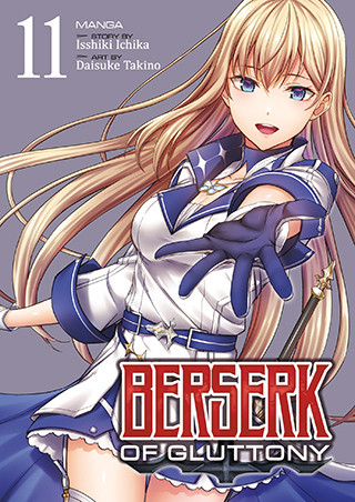 Berserk of Gluttony (Manga) Vol. 11