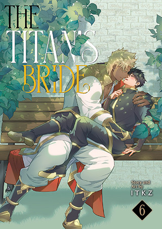 The Titan’s Bride Vol. 6
