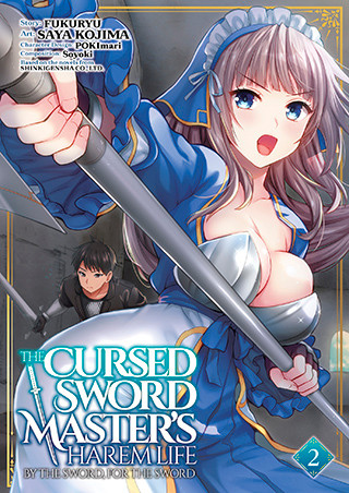The Cursed Sword Master’s Harem Life: By the Sword, For the Sword Vol. 2